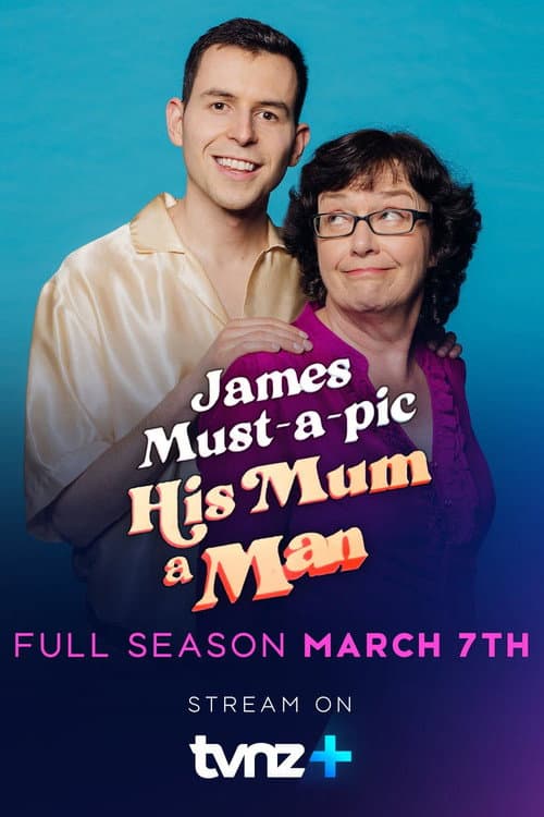 Постер: James Must-a-pic His Mum a Man