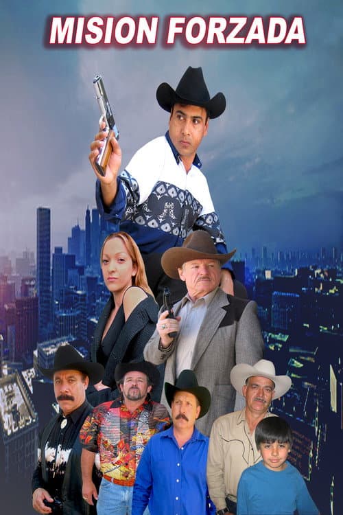 Постер: Mision Forzada