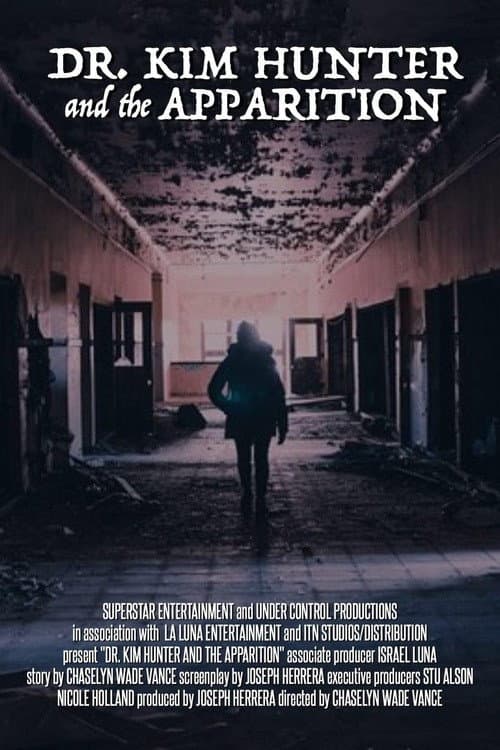 Постер: Dr. Kim Hunter and the Apparition