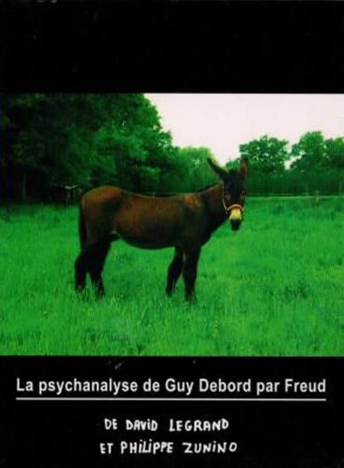 Постер: la psychanalyse de Guy Gebord par Freud