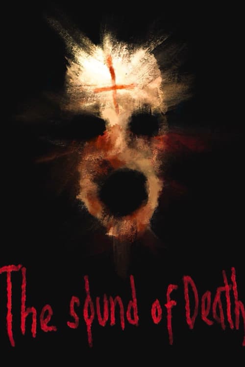 Постер: THE SOUND OF DEATH