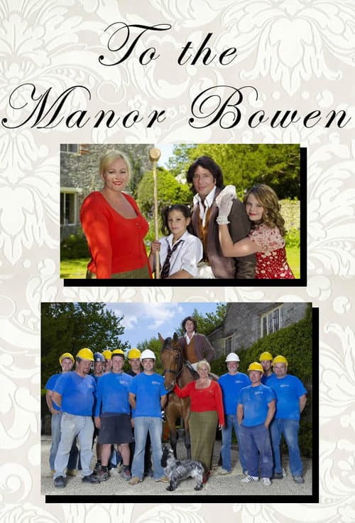Постер: To The Manor Bowen