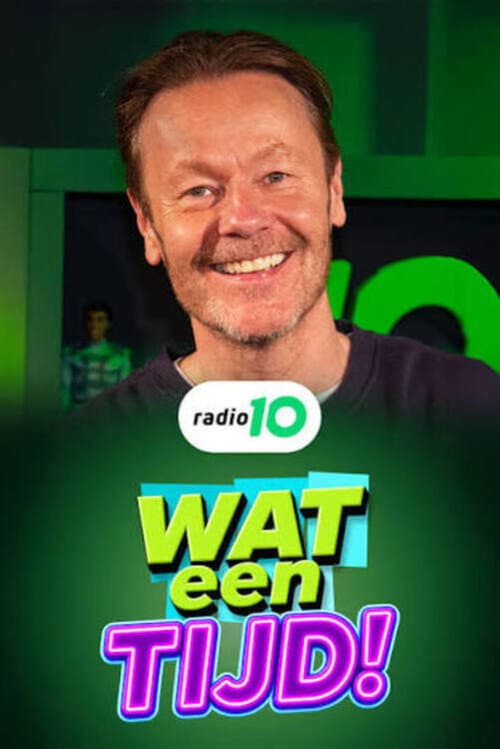 Постер: Wat een tijd!