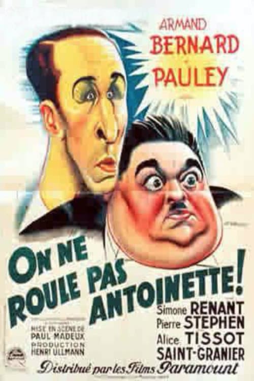 Постер: On ne roule pas Antoinette