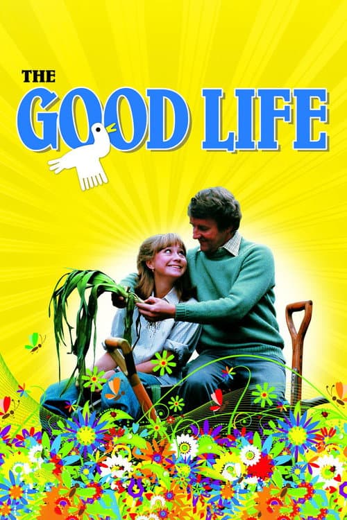 Постер: The Good Life