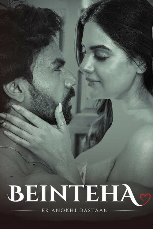 Постер: Beinteha - Ek Anokhi Dastaan