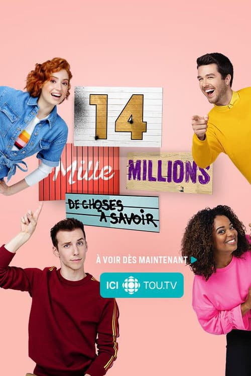 Постер: 14 mille millions de choses à savoir