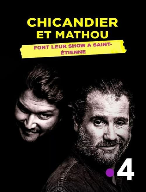 Постер: Chicandier et Mathou font leur show à Saint-Étienne