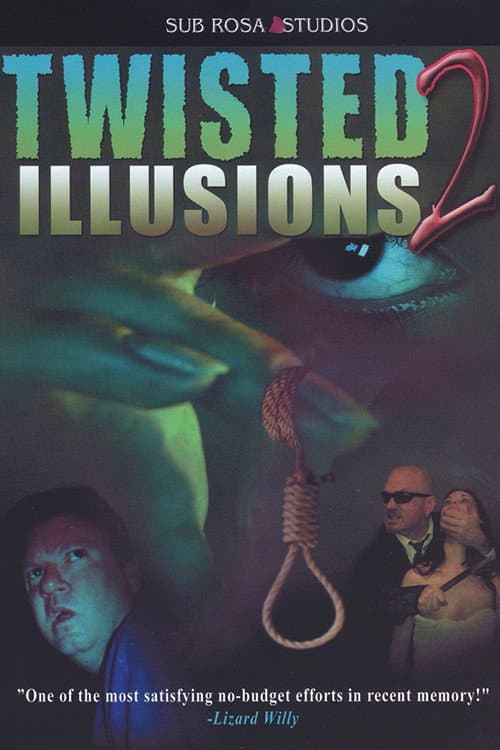 Постер: Twisted Illusions 2