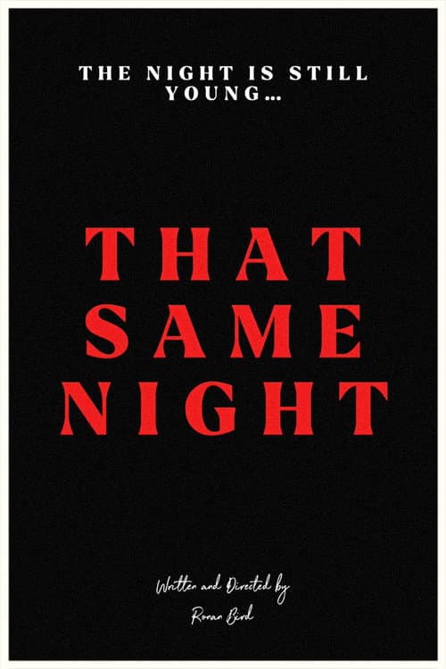 Постер: That Same Night