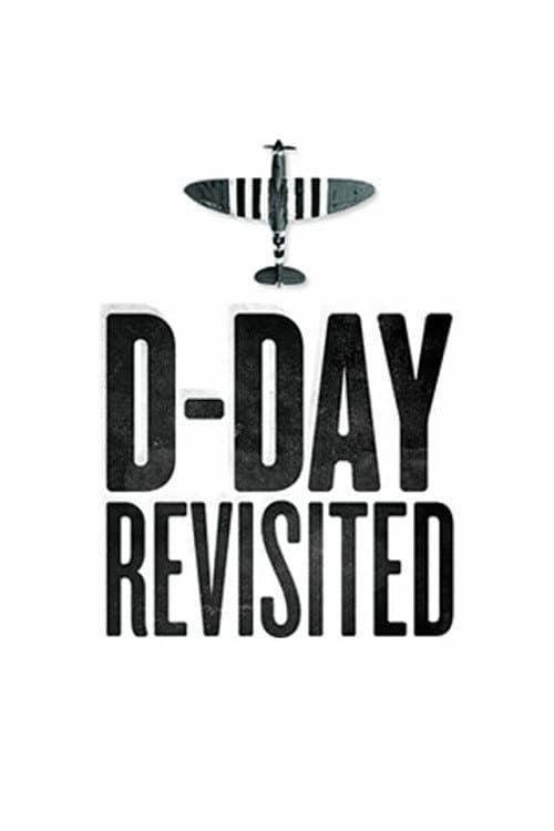 Постер: D-Day Revisited