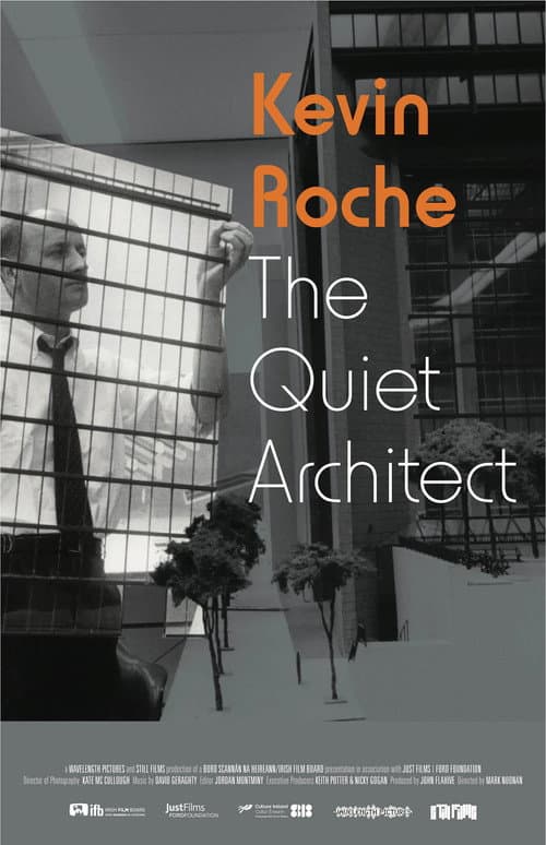 Постер: Kevin Roche – The Quiet Architect