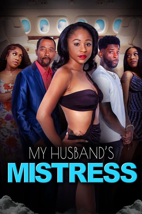 Постер: My Husband's Mistress