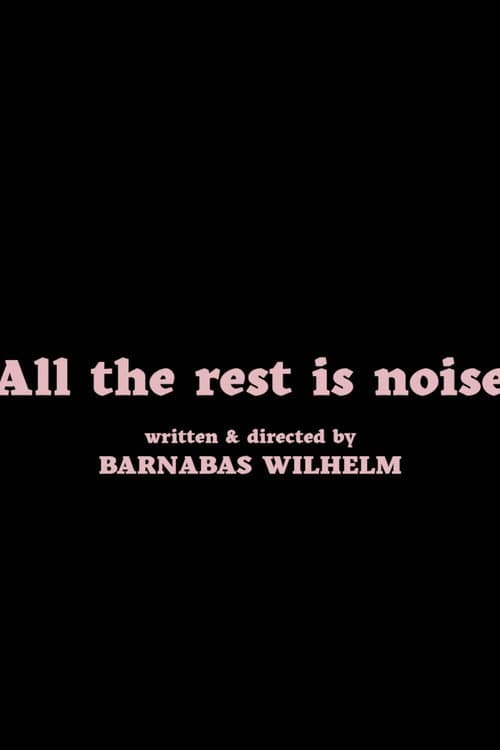 Постер: All the Rest Is Noise