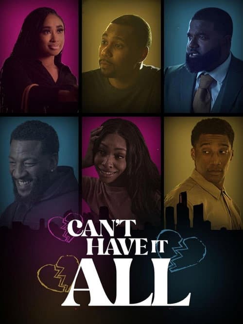 Постер: Can't Have It All
