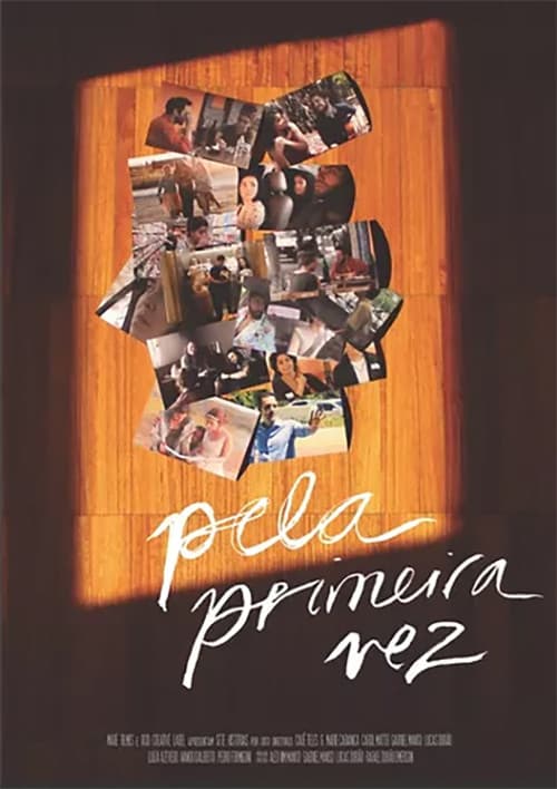 Постер: Pela primeira vez