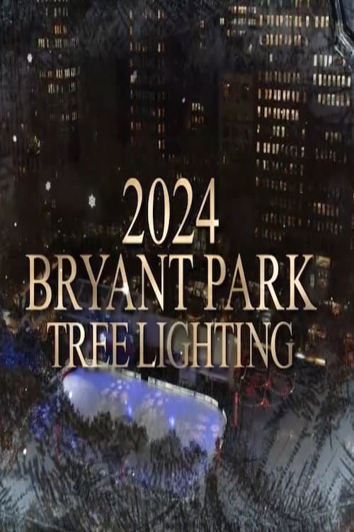 Постер: Bryant Park NYC Tree Lighting 2024