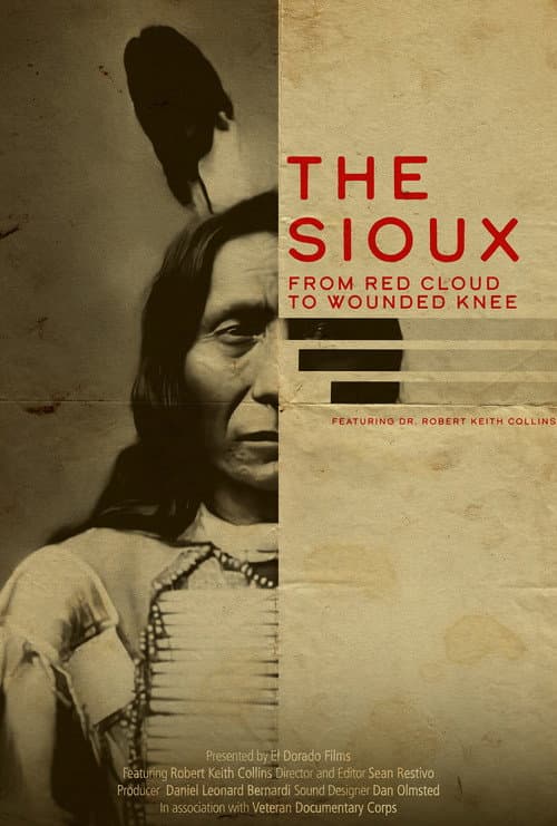 Постер: The Sioux: From Red Cloud to Wounded Knee