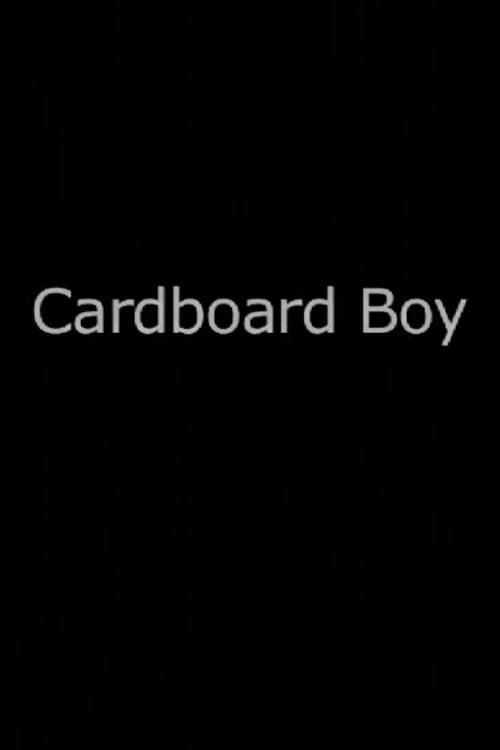 Постер: Cardboard Boy