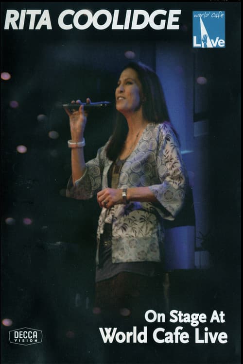 Постер: Rita Coolidge: On Stage at World Cafe Live
