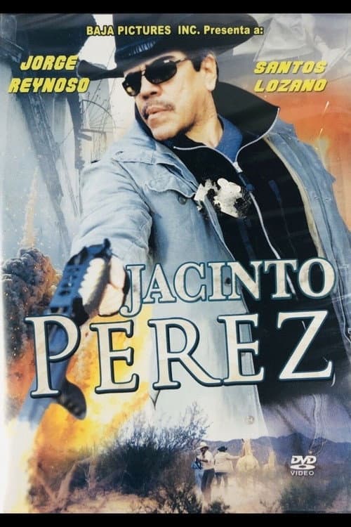 Постер: Jacinto Pérez, el último de la estirpe