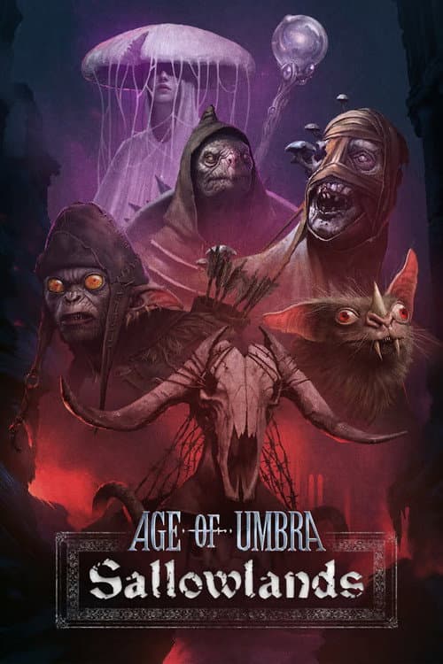 Постер: Age of Umbra: Sallowlands