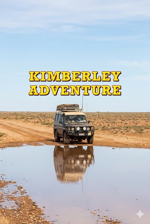 Постер: Kimberley Adventure