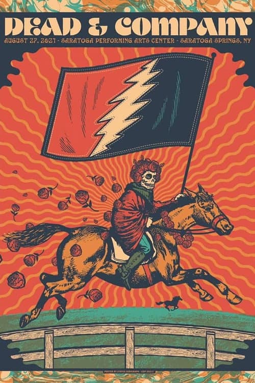 Постер: Dead & Company: 2021-08-27 Saratoga Performing Arts Center, Saratoga Springs, NY