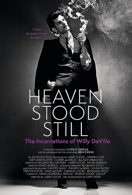Постер: Heaven Stood Still: The Incarnations of Willy DeVille