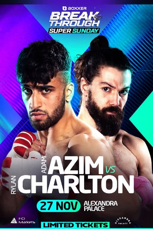 Постер: Adam Azim vs. Rylan Charlton