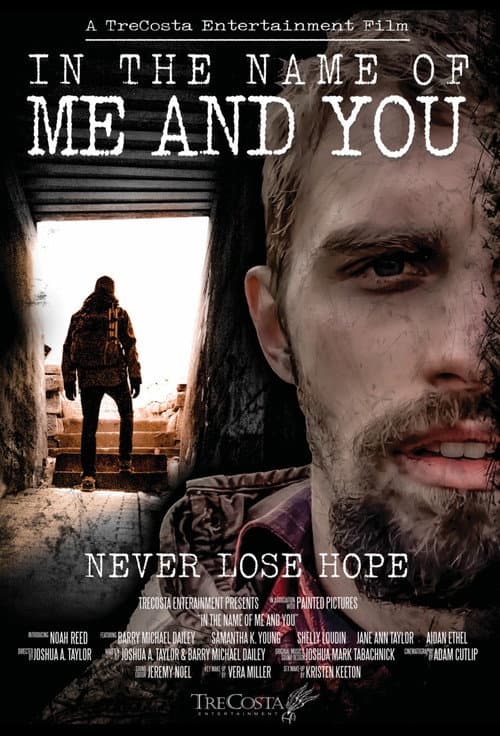 Постер: In the Name of Me and You
