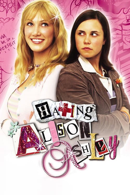 Постер: Hating Alison Ashley
