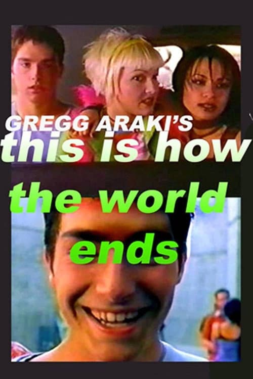 Постер: This Is How the World Ends