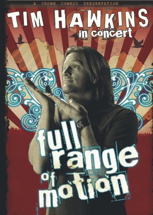 Постер: Tim Hawkins: Full Range of Motion