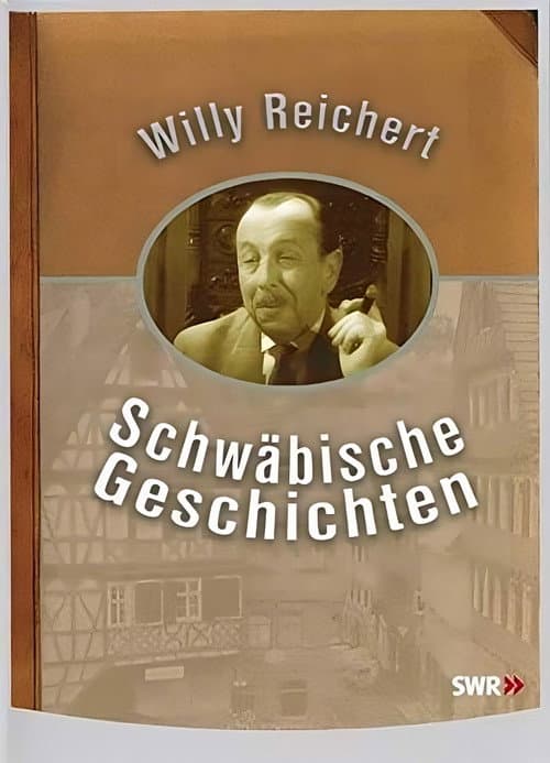 Постер: Schwäbische Geschichten