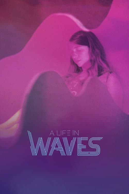 Постер: A Life in Waves