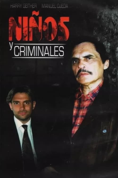 Постер: Niños y Criminales