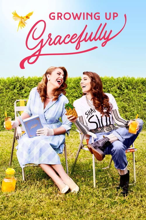Постер: Growing Up Gracefully