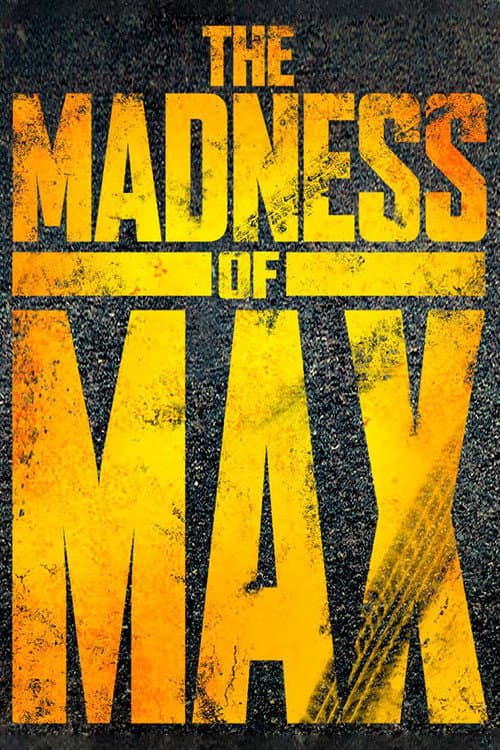 Постер: The Madness of Max