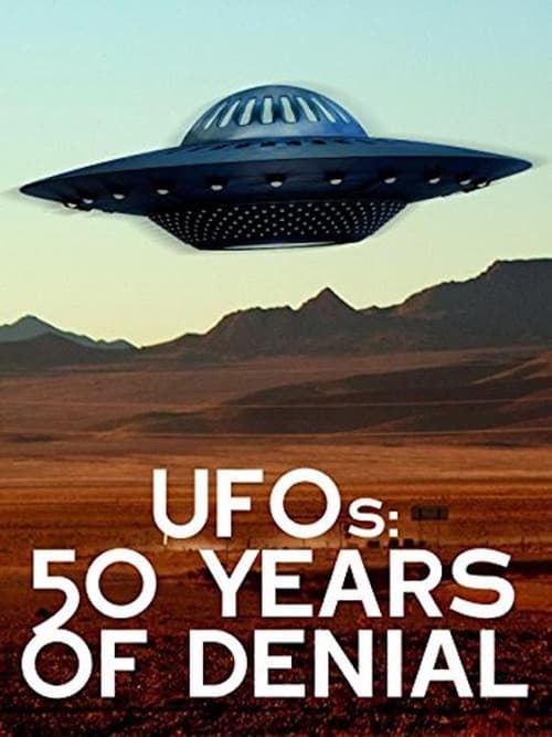 Постер: UFOs: 50 Years of Denial?