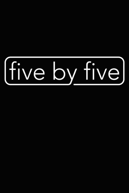 Постер: five by five