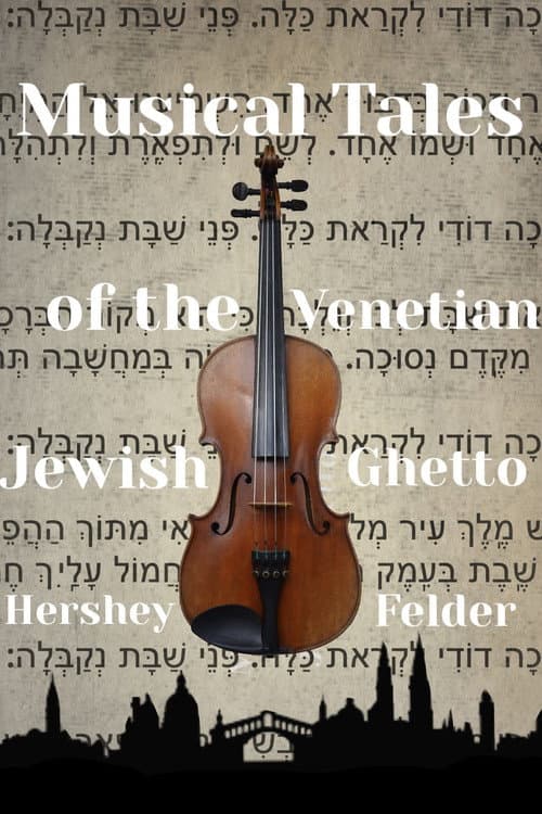 Постер: Musical Tales of the Venetian Jewish Ghetto