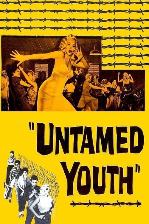 Постер: Untamed Youth