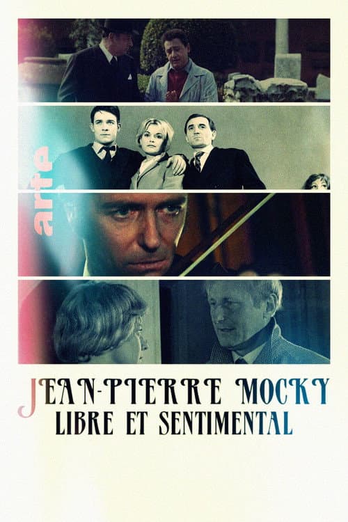Постер: Jean-Pierre Mocky, libre et sentimental