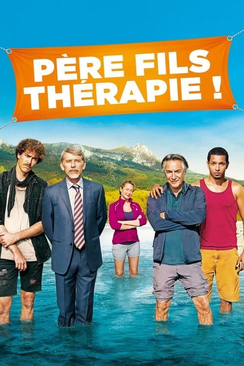Постер: Père Fils Thérapie !