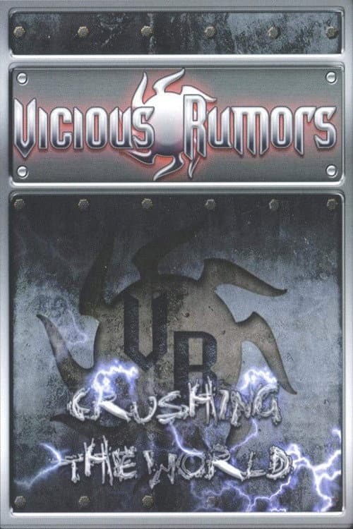 Постер: Vicious Rumours: Crushing The World