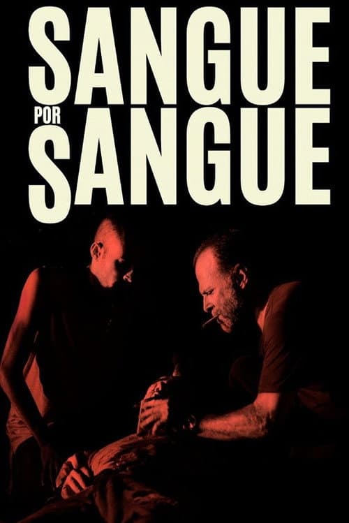 Постер: Sangue por Sangue