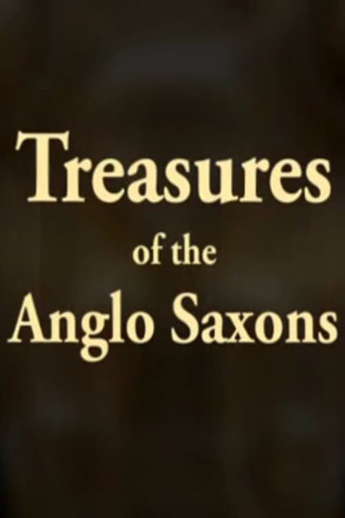 Постер: Treasures of the Anglo-Saxons