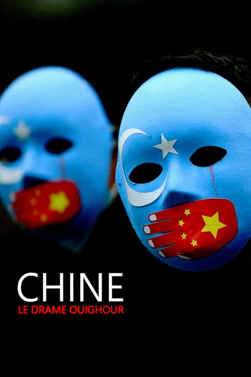 Постер: Chine : le drame ouïghour