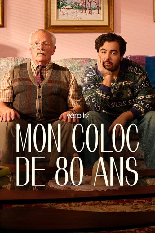 Постер: Mon coloc de 80 ans